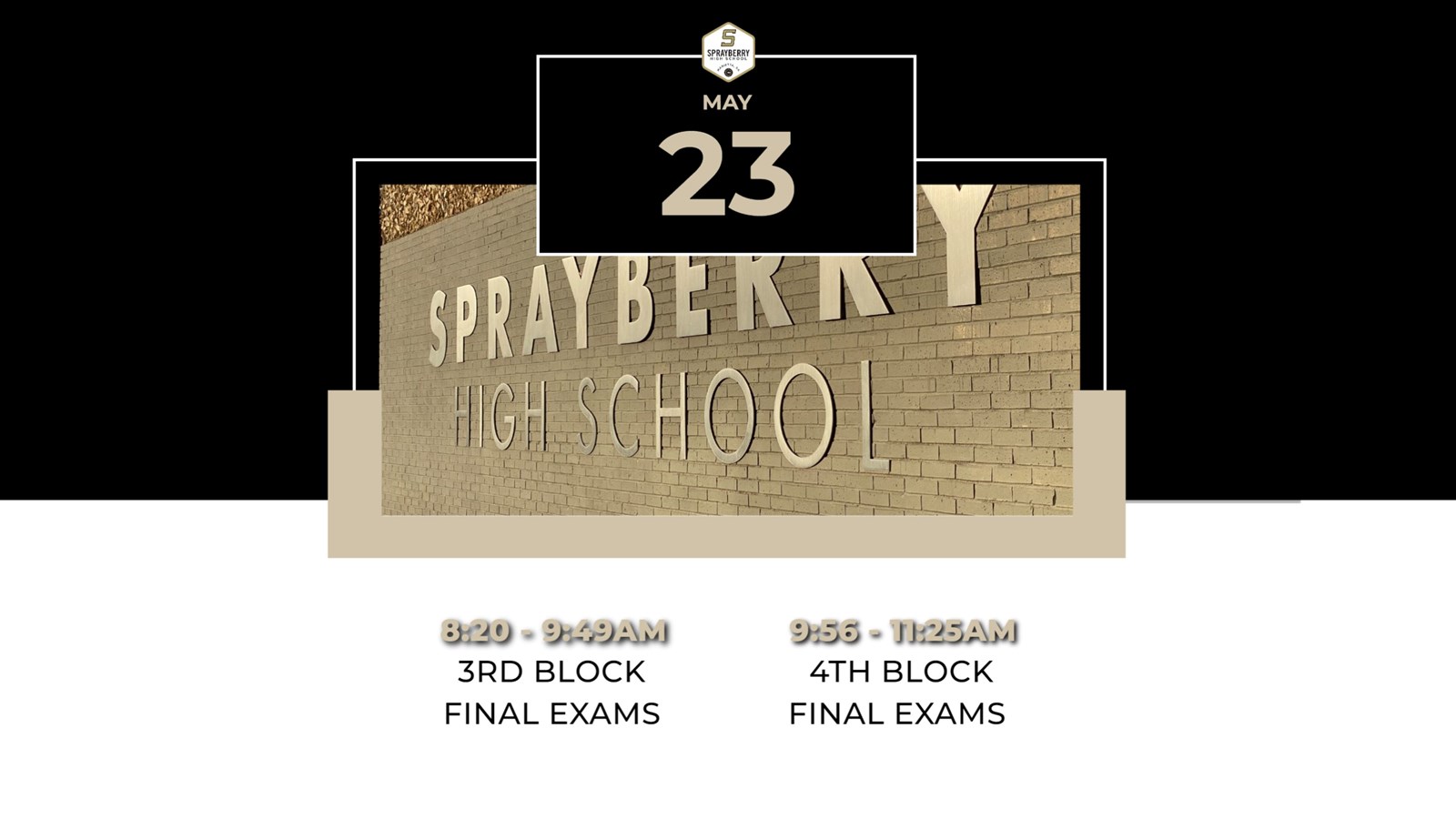 Final Exam Bell Schedule | May 23, 2023 | Sprayberry High School